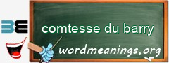 WordMeaning blackboard for comtesse du barry